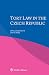 Tort Law in Czech Republic by Lenka Dobešová