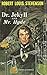 The Strange Case of Dr. Jekyll & Mr. Hyde (Svenska Ljud Classica)
