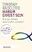 Warum Christ sein (German Edition)