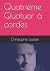 Quatrième Quatuor à cordes