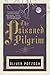 The Poisoned Pilgrim (US Ed...