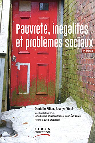 Pauvreté, inégalités et problèmes sociaux (French Edition)