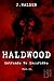 Haldwood: Entrando Na Escur...