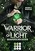 Gesandte des Lichts (Warrio...