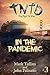 Try Not to Die In the Pandemic An Interactive Adventure by Mark Tullius