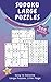 Sudoku Large Puzzles Book: ...