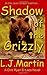Shadow of the Grizzly (The Clint Ryan Series)