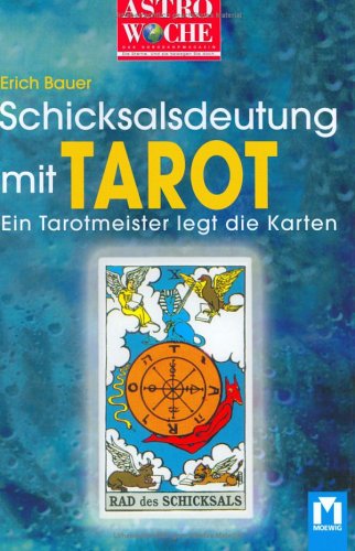 Astrowoche: Schicksalsdeutung mit Tarot (Hardcover)