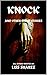 Knock: A Short Story collec...