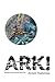 Ark!