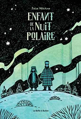 Enfant de la nuit polaire (French Edition)
