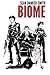 Biome (Atrophy Series) (Vol...