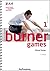 Burner Games by Muriel Sutter