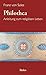 Philothea: Anleitung zum religiösen Leben