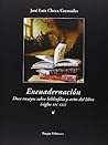 Encuadernación. Doce ensayos sobre bibliofília y artes del libro. (Spanish Edition)