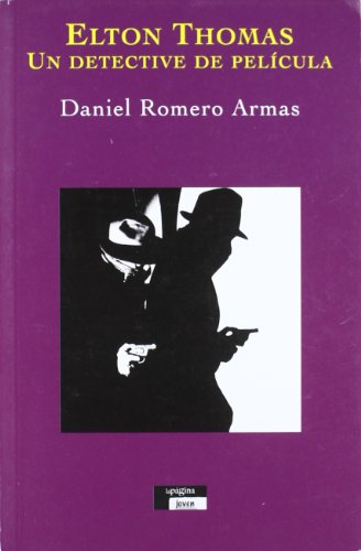 Elton Thomas: Un detective de película (La Página Joven) (Spanish Edition)