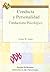 Conducta y personalidad. Conductismo psicológico by Arthur W. Staats