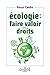 Écologie : faire valoir ses...