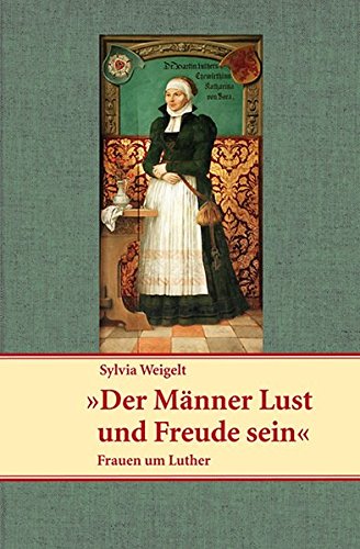 Der Männer Lust und Freude sein (Hardcover)