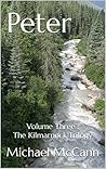 Peter: Volume Three : The Kilmarnock Trilogy