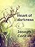 Heart of Darkness