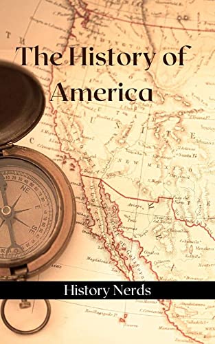 The History of America (World History)