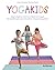 Yogakids: Jugar, relajarse,...