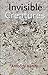 Invisible Creatures