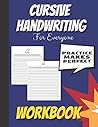 Cursive Handwriting Workbook: Practice book | Tracing for kids, teens and adults Cursive Handwriting Workbook: Practice book | Tracing for kids, teens and adults