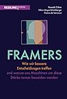 Framers: Wie wir bessere Entscheidungen treffen und warum uns Maschinen um diese Stärke immer beneiden werden (German Edition)