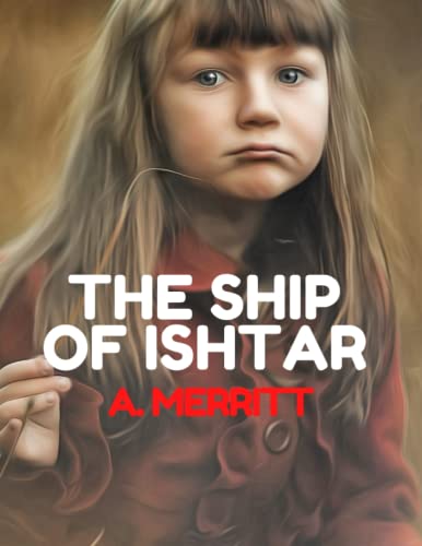 The Ship of Ishtar