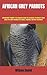 AFRICAN GREY PARROTS: AFRIC...