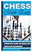 CHESS MADE EASY: Complete G...