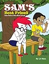 Sam's Best Friend: Sam Finds A New Best Friend