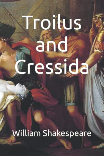 Troilus and Cressida