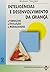 Inteligências e Desenvolvimento da Criança by Robert Siegler