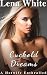 Cuckold Dreams (A Hotwife Enthralled Book 1)