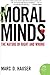 Moral Minds (P.S.)