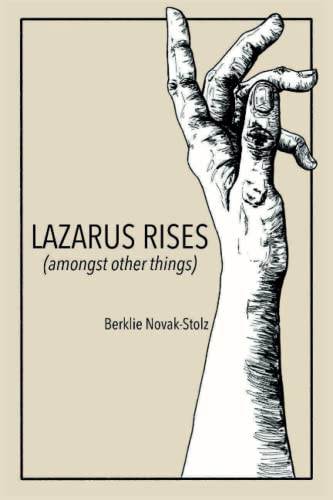 Lazarus Rises: Amongst other things