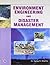 Environment Engineering and Disaster Management [Jan 01, 2015] Sharma, Dr. Sanjay K.