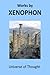 WORKS BY XENOPHON (UNIVERSE...