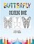 Butterfly coloring Book for...