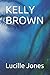 KELLY BROWN