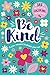 Be Kind - A five-minute kin...