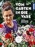 Vom Garten in die Vase by Katharina Funk