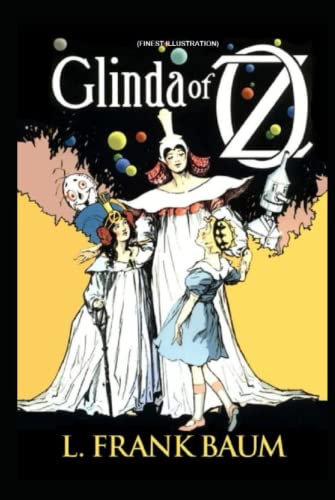 Glinda of Oz: Finest Illustration