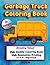 Garbage Trucks Book by Creative Ink