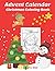 Advent Calendar Coloring Book for Kids by Sean Freeman
