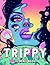 Trippy Coloring Book: A Boo...
