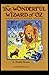The Wonderful Wizard of Oz: Illustrated (Puffin Classic)